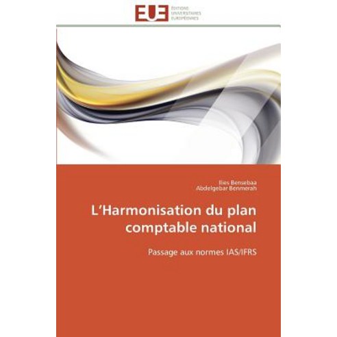 L Harmonisation Du Plan Comptable National Paperback, Univ Europeenne