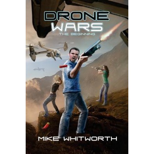 Drone Wars: The Beginning Paperback, Doc''s Press