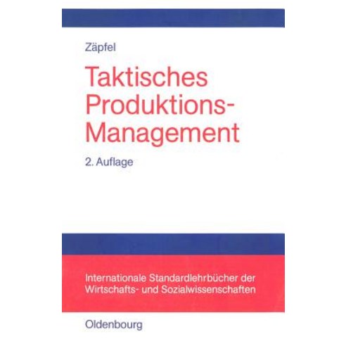 Taktisches Produktions-Management Paperback, Walter de Gruyter