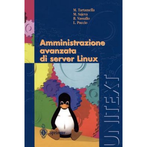 Amministrazione Avanzata Di Server Linux Paperback, Springer