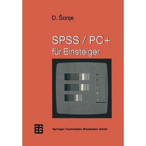 SPSS/PC+ Fur Einsteiger Paperback, Vieweg+teubner Verlag