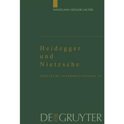 Heidegger Und Nietzsche Hardcover, de Gruyter