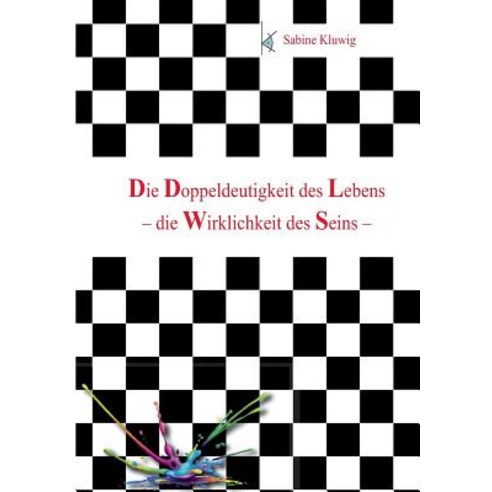 Die Doppeldeutigkeit Des Lebens Paperback, Books on Demand