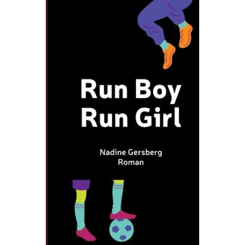 Run Boy Run Girl Paperback, Books on Demand