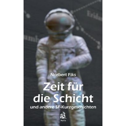 Zeit Fur Die Schicht Paperback, Books on Demand