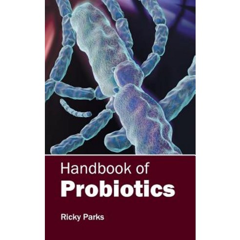 Handbook of Probiotics Hardcover, Hayle Medical