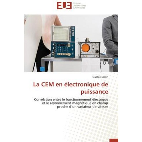 La Cem En Electronique de Puissance Paperback, Univ Europeenne