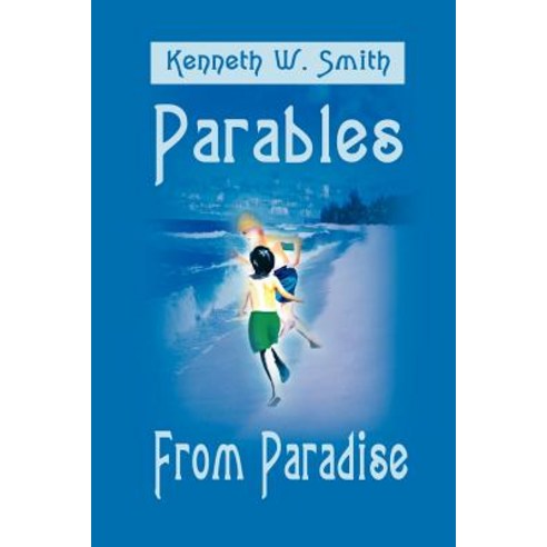 Parables from Paradise Paperback, Writers Club Press
