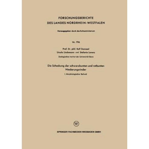 Die Scheckung Der Schwarzbunten Und Rotbunten Niederungsrinder: I. Morphologischer Befund Paperback, Vs Verlag Fur Sozialwissenschaften