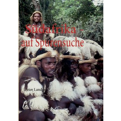 S Dafrika - Auf Spurensuche Paperback, Books on Demand