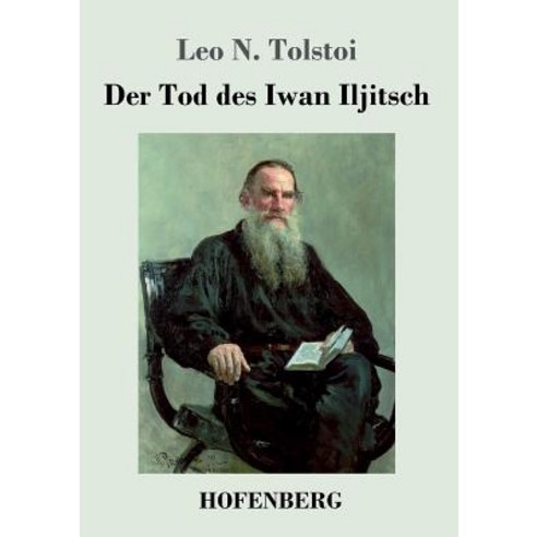 Der Tod Des Iwan Iljitsch Paperback, Hofenberg