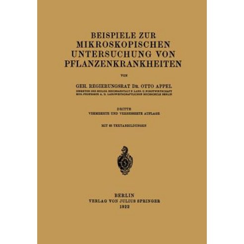 Beispiele Zur Mikroskopischen Untersuchung Von Pflanzenkrankheiten Paperback, Springer