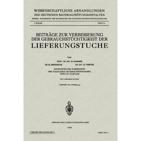 Beitrage Zur Verbesserung Der Gebrauchstuchtigkeit Der Lieferungstuche Paperback, Springer