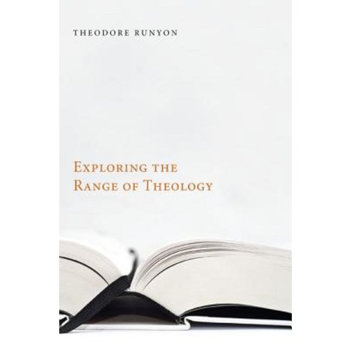 Exploring the Range of Theology Hardcover, Wipf & Stock Publishers