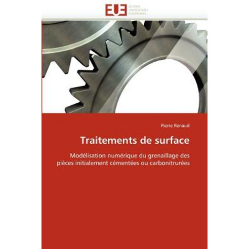 Traitements de Surface Paperback, Univ Europeenne