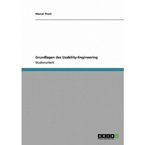 Grundlagen Des Usability-Engineering Paperback, Grin Publishing