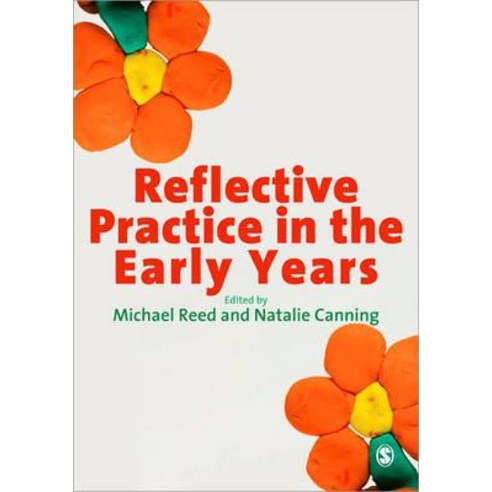 Reflective Practice in the Early Years Paperback, Sage Publications Ltd
