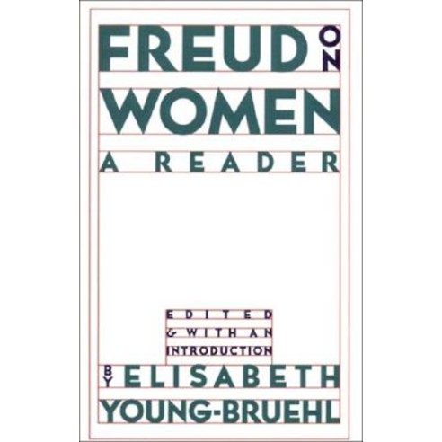 Freud on Women: A Reader Paperback, W. W. Norton & Company