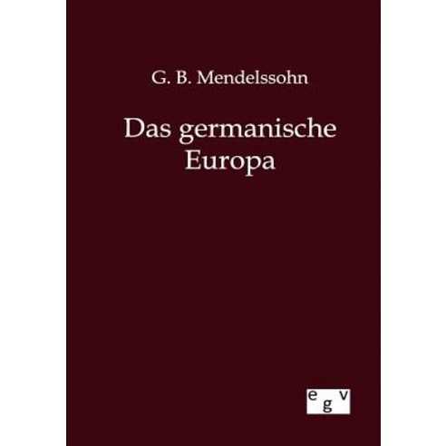 Das Germanische Europa Paperback, Salzwasser-Verlag Gmbh