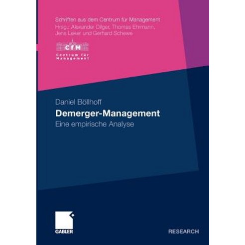 Demerger-Management: Eine Empirische Analyse Paperback, Gabler Verlag