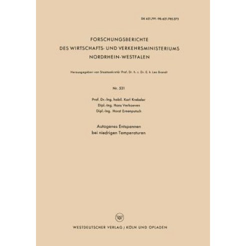 Autogenes Entspannen Bei Niedrigen Temperaturen Paperback, Vs Verlag Fur Sozialwissenschaften