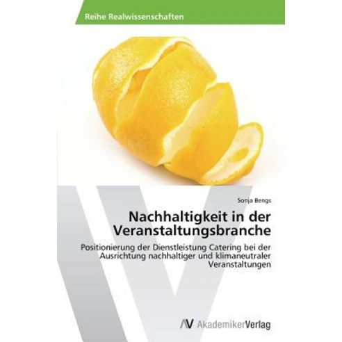 Nachhaltigkeit in Der Veranstaltungsbranche Paperback, AV Akademikerverlag