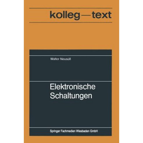 Elektronische Schaltungen Paperback, Vieweg+teubner Verlag