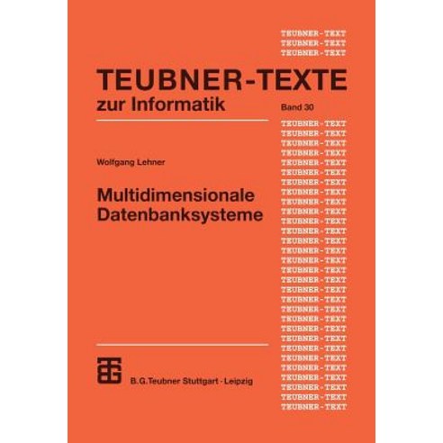 Multidimensionale Datenbanksysteme: Modellierung Und Verarbeitung Paperback, Vieweg+teubner Verlag