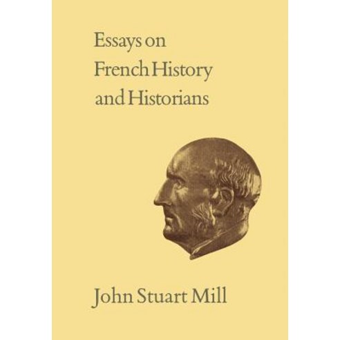 Essays on French History and Historians Paperback, University of Toronto Press