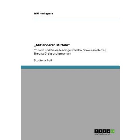 "Mit Anderen Mitteln" Paperback, Grin Publishing