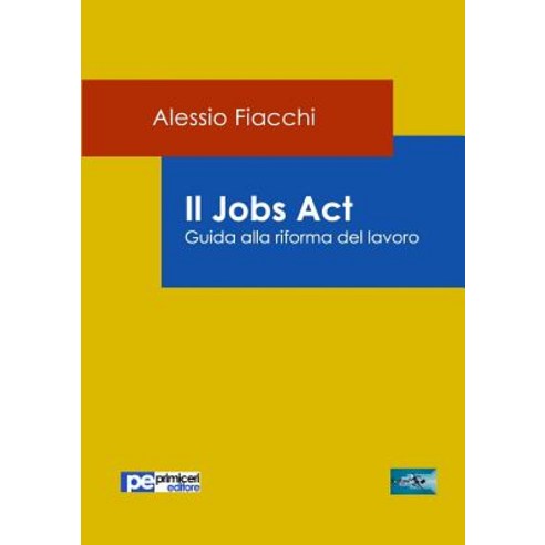 Il Jobs ACT Paperback, Primiceri Editore