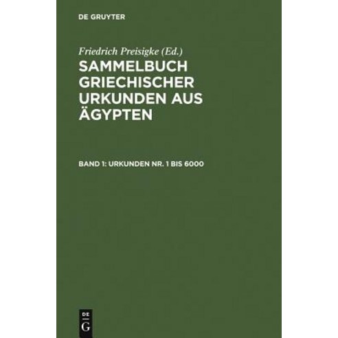 Urkunden NR. 1 Bis 6000 Hardcover, Walter de Gruyter
