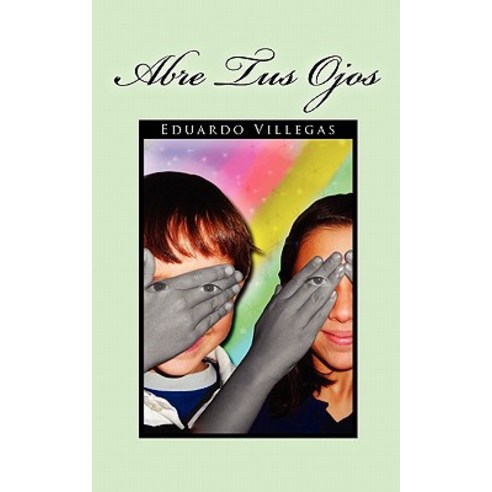 Abre Tus Ojos Paperback, Palibrio