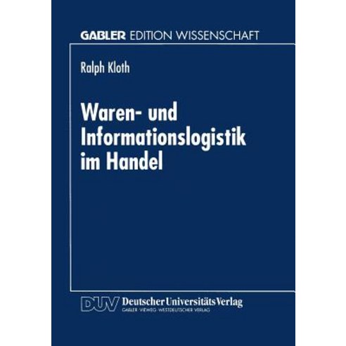 Waren- Und Informationslogistik Im Handel Paperback, Deutscher Universitatsverlag