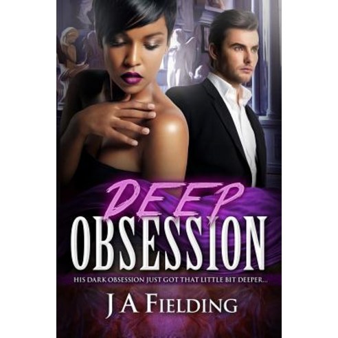 Deep Obsession: A Billionaire Bwwm Love Story Paperback, Createspace