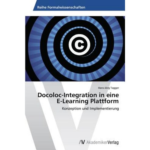 Docoloc-Integration in Eine E-Learning Plattform Paperback, AV Akademikerverlag