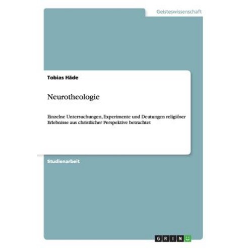 Neurotheologie Paperback, Grin Publishing