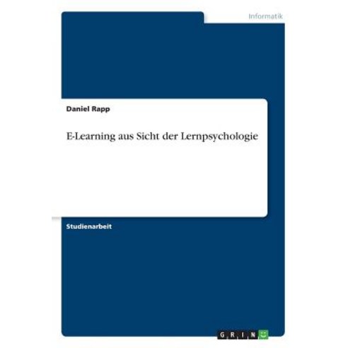 E-Learning Aus Sicht Der Lernpsychologie Paperback, Grin Publishing