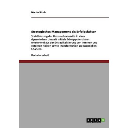 Strategisches Management ALS Erfolgsfaktor Paperback, Grin Publishing