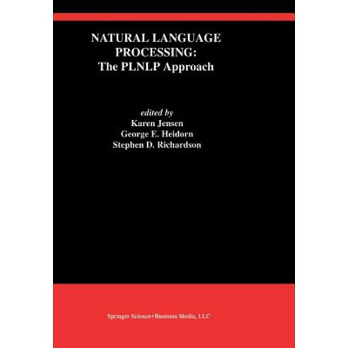 Natural Language Processing: The Plnlp Approach Paperback, Springer