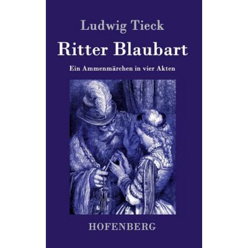 Ritter Blaubart Hardcover, Hofenberg