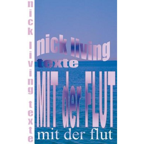 Mit Der Flut Paperback, Books on Demand