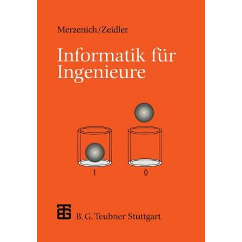 Informatik Fur Ingenieure: Eine Einfuhrung Paperback, Vieweg+teubner Verlag