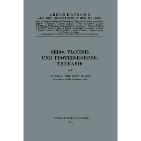 Sero- Vaccine- Und Proteinkorper-Therapie Paperback, Springer