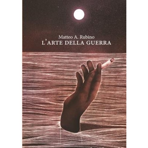 L''Arte Della Guerra Paperback, Lulu.com