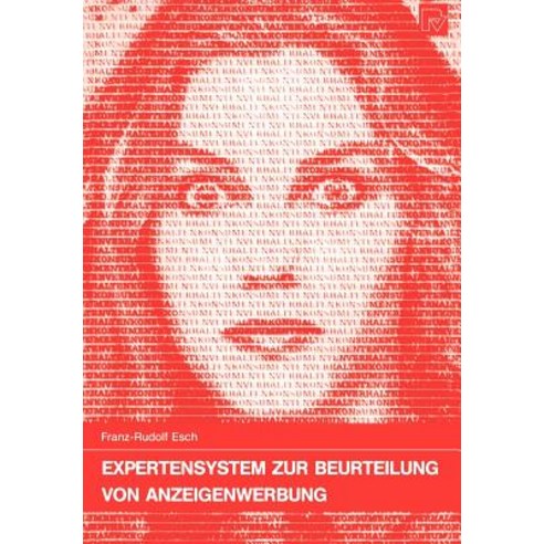 Expertensystem Zur Beurteilung Von Anzeigenwerbung Paperback, Physica-Verlag