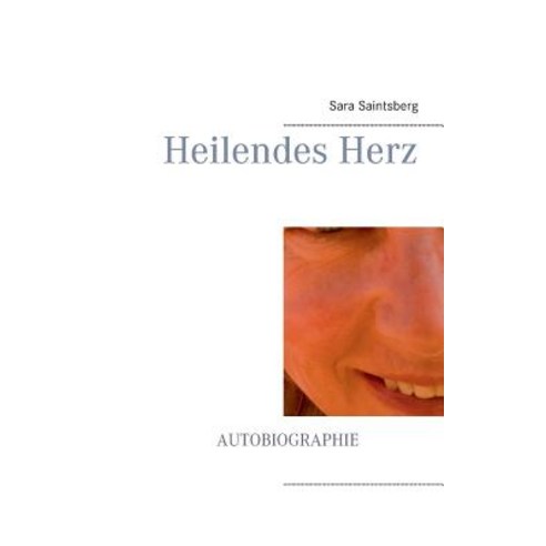 Heilendes Herz Paperback, Books on Demand