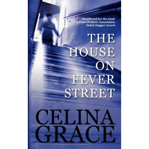 The House on Fever Street Paperback, Createspace
