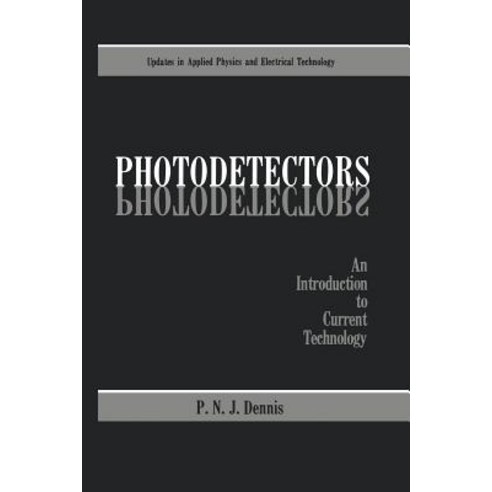 Photodetectors: An Introduction to Current Technology Paperback, Springer
