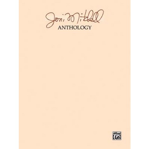 Joni Mitchell Anthology Paperback, Alfred Music